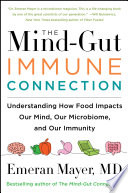The Mind-Gut-Immune Connection