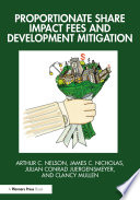 Proportionate Share Impact Fees and Development Mitigation
