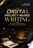 DIGITAL PROJECT-BASED WRITING : Strategi Penulisan Akademik dan Literasi Digital di Perguruan Tinggi Vokasi