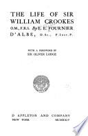 The Life of Sir William Crookes