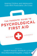 The ^AParents' Guide to Psychological First Aid