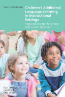 Children's Additional Language Learning in Instructional Settings