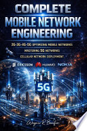 COMPLETE MOBILE NETWORK ENGINEERING