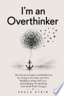 I'm an Overthinker