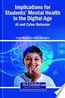 Implications for Students' Mental Health in the Digital Age: AI and Cyber Behavior