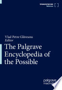 The Palgrave Encyclopedia of the Possible
