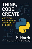 Think, Code, Create