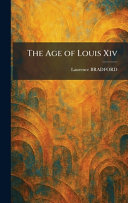 The Age of Louis Xiv
