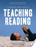 The Ordinary Parent's Guide to Teaching Reading, Revised Edition Instructor Book