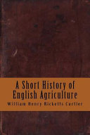 A Short History of English Agriculture