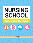 Nursing School Success Bundle