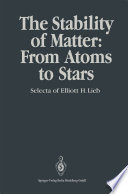 The Stability of Matter: From Atoms to Stars