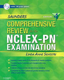 Saunders Comprehensive Review for the NCLEX-PN Examination