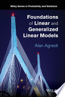 Foundations of Linear and Generalized Linear Models
