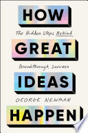 How Great Ideas Happen