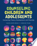 Counseling Children and Adolescents