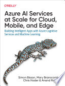 Azure AI Services at Scale for Cloud, Mobile, and Edge