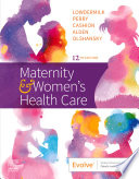 Maternity and Women's Health Care E-Book