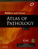 Robbins and Cotran Atlas of Pathology, 3e