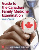 Guide to the Canadian Family Medicine Examination, Second Edition