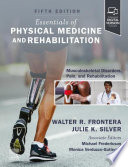 Essentials of Physical Medicine and Rehabilitation - E-BOOK