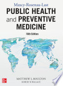 Maxcy-Rosenau-Last Public Health and Preventive Medicine, Sixteenth Edition
