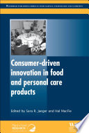 Consumer-Driven Innovation in Food and Personal Care Products