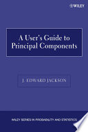 A User's Guide to Principal Components