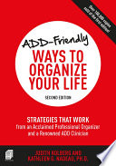 ADD-Friendly Ways to Organize Your Life
