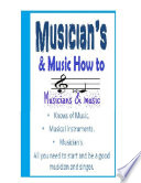 Musicians Musical Instruments and Music Principles How to the EBook