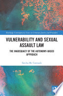 Vulnerability and Sexual Assault Law