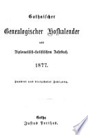 Gothaischer genealogischer Hofkalender nebst diplomatisch-statistischem Jahrbuch