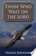 Those Who Wait on the Lord