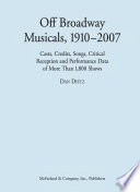 Off Broadway Musicals, 1910-2007
