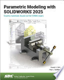 Parametric Modeling with SOLIDWORKS 2025