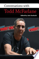 Conversations with Todd McFarlane