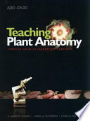 Teaching Plant Anatomy Through Creative Laboratory Exercises