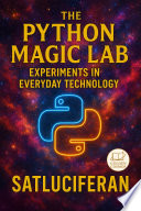 The Python Magic Lab