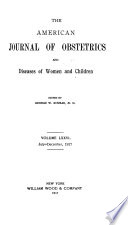 The American Journal of Obstetrics and Diseases of Women and Children