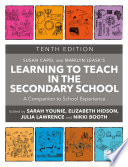 Learning to Teach in the Secondary School