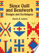 Sioux Quill and Beadwork
