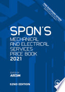 Spon's Mechanical and Electrical Services Price Book 2021