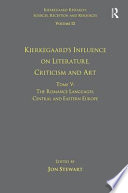 Kierkegaard's Influence on Literature, Criticism, and Art