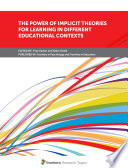 The Power of Implicit Theories for Learning in Different Educational Contexts