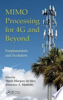 MIMO Processing for 4G and Beyond