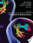 The Cognitive Neurosciences, sixth edition