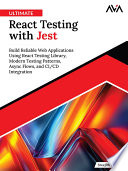 Ultimate React Testing with Jest