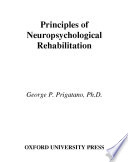 Principles of Neuropsychological Rehabilitation