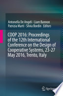 COOP 2016: Proceedings of the 12th International Conference on the Design of Cooperative Systems, 23-27 May 2016, Trento, Italy