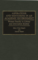 Aspirations and Mentoring in an Academic Environment